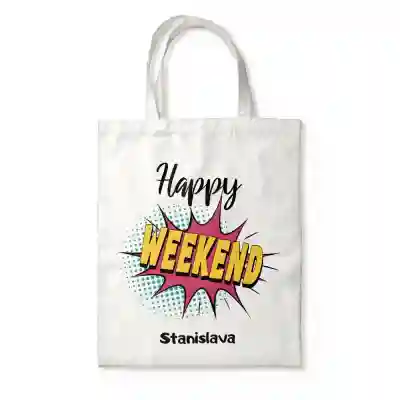 Personalizovaný taška - Happy weekend