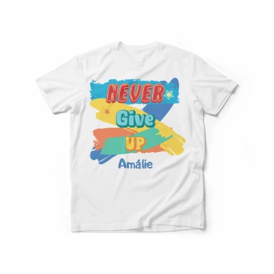 Personalizované pánské tričko - Never give up