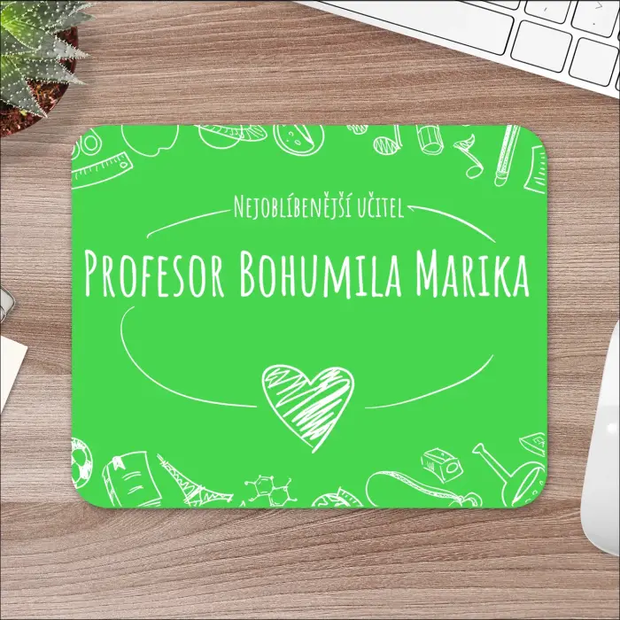 Vlastní podložka pod myš - Nejoblíbenější učitel
